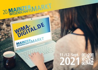 Der 20. Mainzer Wissenschaftsmarkt findet in diesem Jahr online statt. Weitere Informationen finden Interessierte unter www.digital.de Aufgeklappter Laptop, davor junge Frau, von hinte zu sehen, Hand liegt auf dem Laptop. Im Screen der Schriftzug: WIMA-DIGITAL.DE