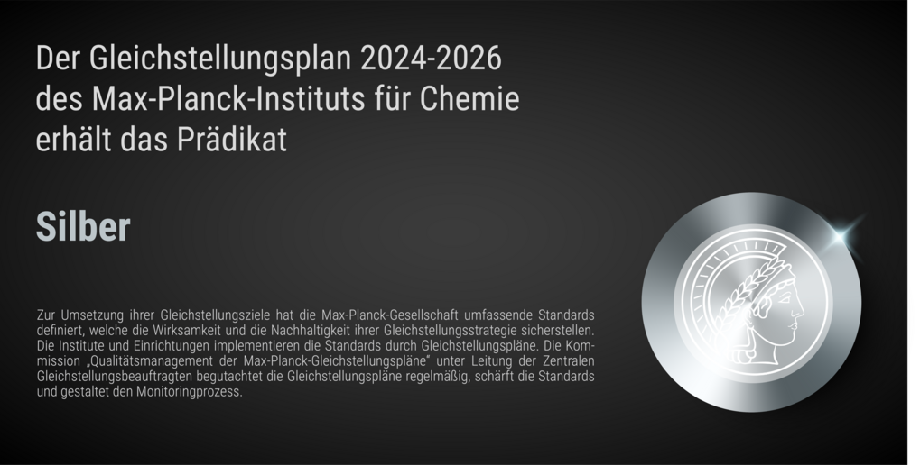 Der Gleichstellungsplan des Max-Planck-Instituts für Chemie wurde mit dem Prädikat „Silber“ ausgezeichnet. 